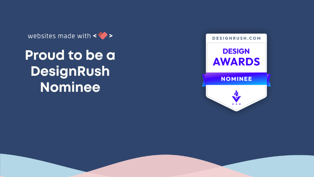 Proud to be a DesignRush Nominee